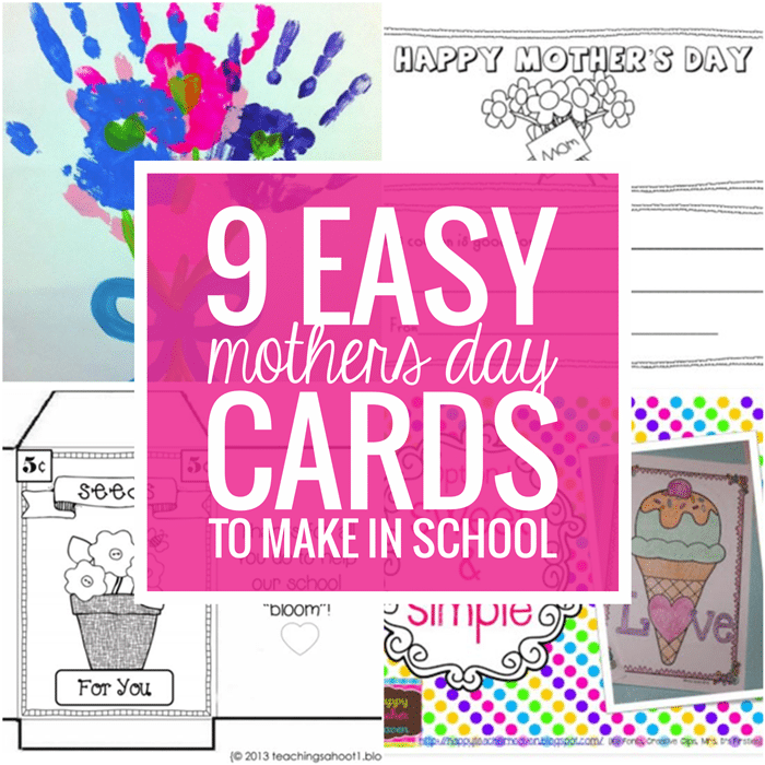 9 Easy Mothers Day Cards to Make in School