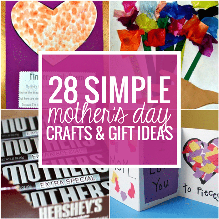 28 Simple Mother’s Day Crafts and Reward Ideas